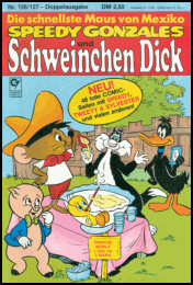 Speedy Gonzales und Schweinchen Dick 126/127