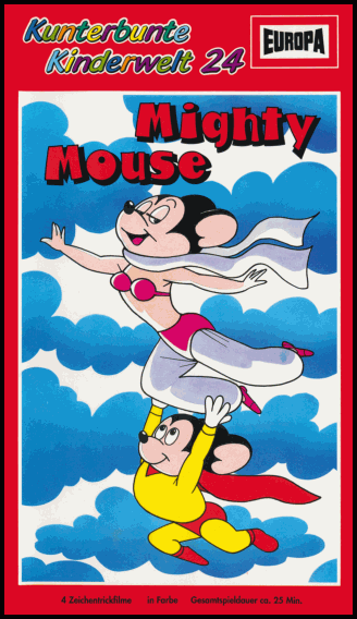 Kunterbunte Kinderwelt 24 - Mighty Mouse