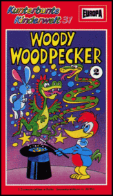 Kunterbunte Kinderwelt 31 - Woody Woodpecker 2