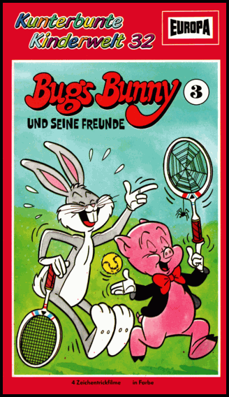 Kunterbunte Kinderwelt 32 - Bugs Bunny 3