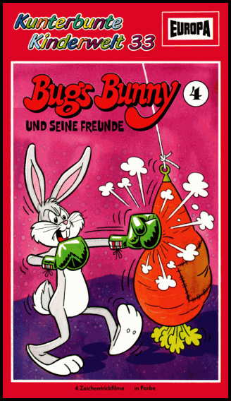 Kunterbunte Kinderwelt 33 - Bugs Bunny 4