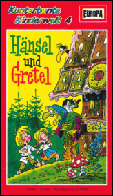 Kunterbunte Kinderwelt 4 - Hänsel und Gretel