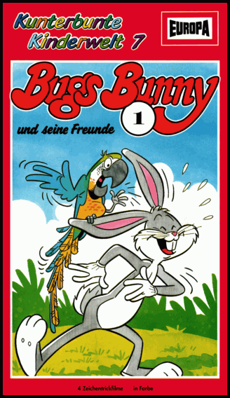 Kunterbunte Kinderwelt 7 - Bugs Bunny 1